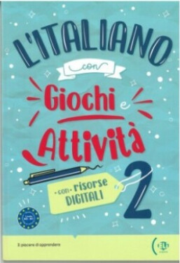 L´italiano con Giochi e Attivita A2-B1