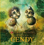 Dobrodružství pavouka Čendy 5. - Pavel Čech