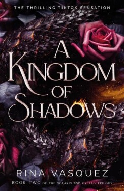 Kingdom of Shadows Rina Vasquez