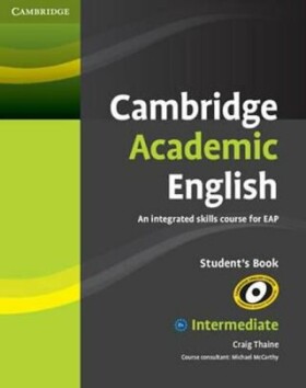 Cambridge Academic English B1+ Intermediate Students Book Craig Thaine