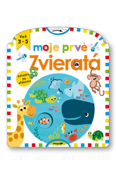 Moje prvé zvieratá