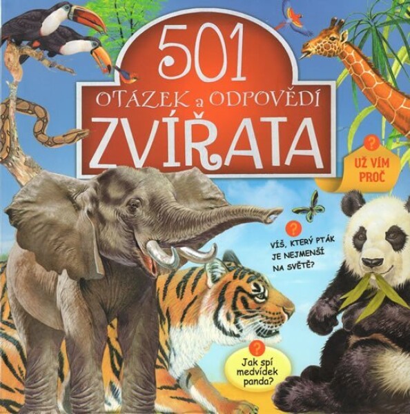 Zvířata 501 otázek odpovědí