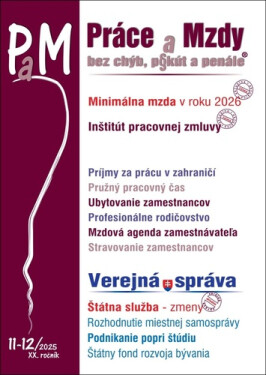 PAM 11-12/2025 – Minimálna mzda, Pracovná zmluva a pružný pracovný čas