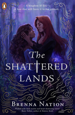 The Shattered Lands - Brenna Nation
