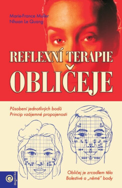 Reflexní terapie obličeje - Marie-France Muller