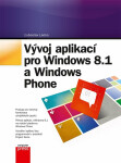 Vývoj aplikací pro Windows 8.1 a Windows - Ľuboslav Lacko