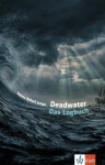Deadwater. Das Logbuch - Buch - Tobias Rafael Junge