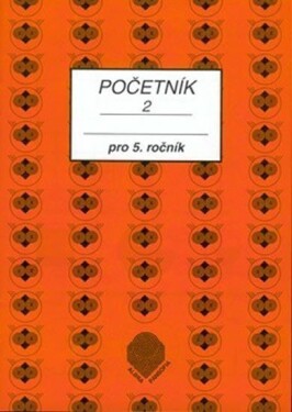 Početník pro 5. ročník ZŠ - 2.díl - Jiřina Brzobohatá
