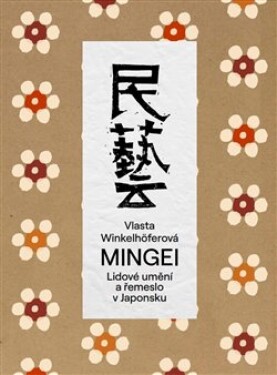 Mingei Vlasta Winkelhöferová