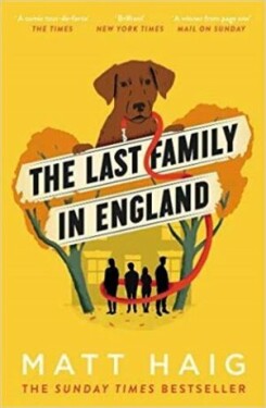 The Last Family in England - Matt Haig