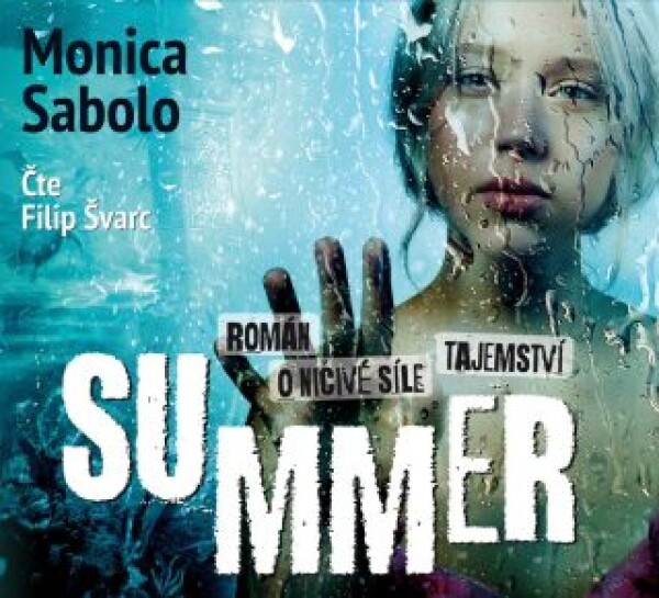 Summer Monica Sabolo audiokniha