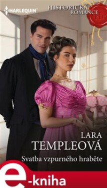 Svatba vzpurného hraběte - Lara Templeová e-kniha