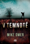 V temnotě (poškozené) - Mike Omer