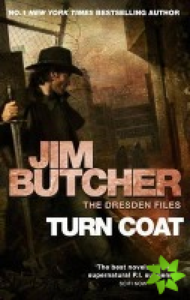 Turn Coat: The Dresden Files, Book Eleven - Jim Butcher