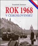 Rok 1968 Československu František Emmert