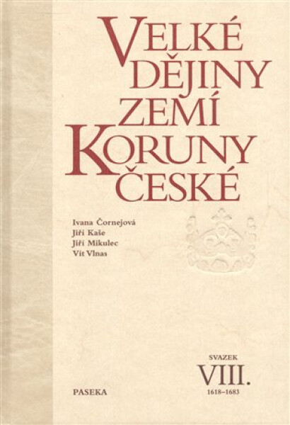 Velké dějiny zemí Koruny české VIII.