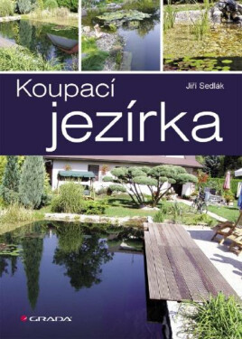 Koupací jezírka - Jaromír Sedlák