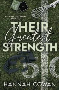 Their Greatest Strength - Hannah Cowan