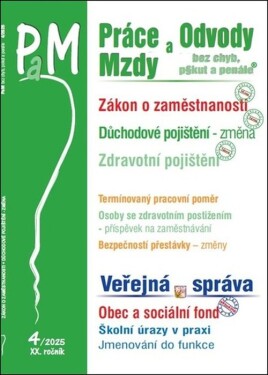 PaM 4/2025 Práce a mzdy Zákon o zaměstnanosti v číslech