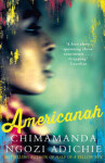 Americanah, vydání Adichie Chimamanda Ngozi