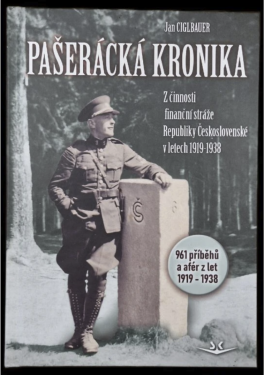 Pašerácká kronika - Jan Ciglbauer