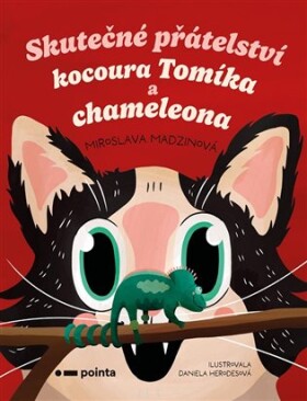 Skutečné přátelství kocoura Tomíka a chameleona