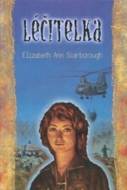 Léčitelka (poškozená) - Elizabeth Ann Scarborough