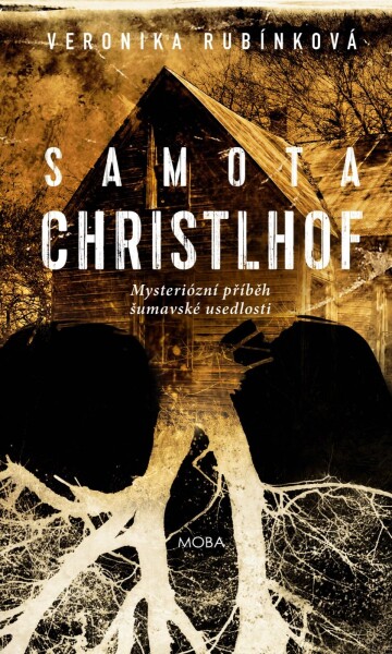 Samota Christlhof (e-kniha) - Veronika Rubínková