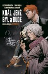 Král, jenž byl bude Béowulf Kieron Gillen