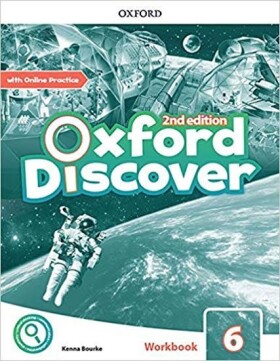 Oxford Discover 6 Workbook with Online Practice (2nd) - Emma Wilkinson