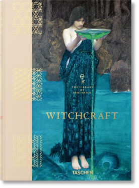 Witchcraft. The Library of Esoterica - Jessica Hundley