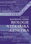 Kontrolní otázky - biologie a lékařská genetika - Jan Kapras