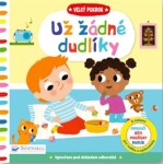 Už žádné dudlíky