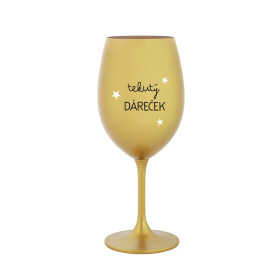 TEKUTÝ DÁREČEK - zlatá sklenice na víno 350 ml