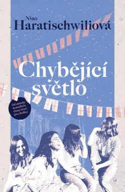 Chybějící světlo (e-kniha) - Nino Haratischwiliová