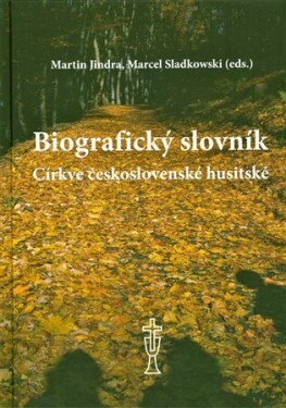 Biografický slovník Církve československé husitské