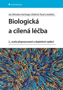 Biologická a cílená léčba - Vladimír Tesař