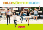 Bildwörterbuch: Deutsch als Zweitsprache für Jugendliche - Hubertus, Peter; Yasaner, Vecih