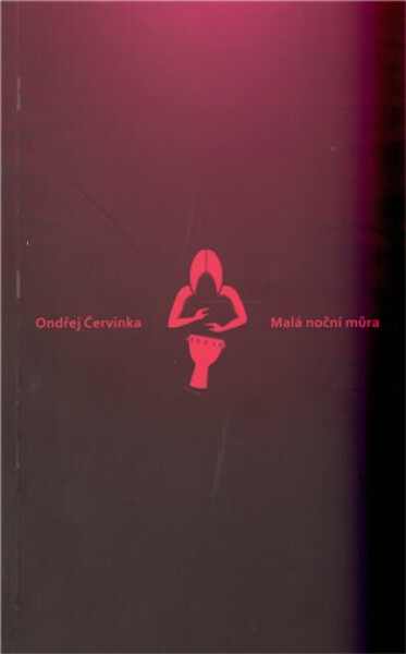 Malá noční můra Ondřej Červinka
