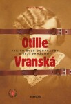 Otilie Vranská Radek Galaš