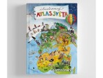 Ilustrovaný atlas světa pro malé cestovatele