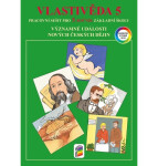 Vlastivěda Významné události novějších českých dějin (barevný pracovní sešit),