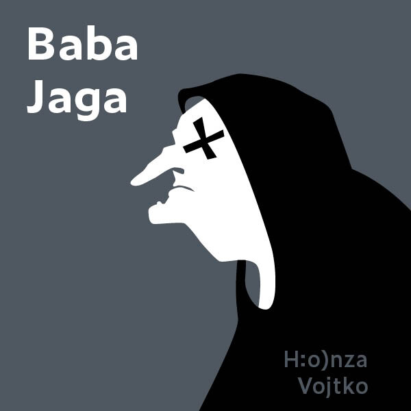 Baba Jaga - Honza Vojtko