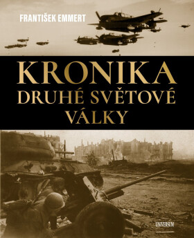 Kronika druhé světové války - František Emmert
