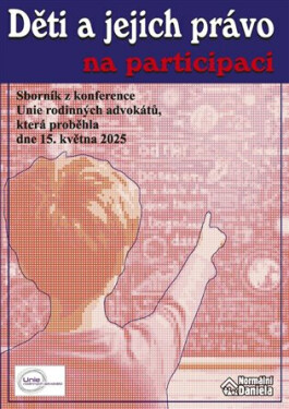 Děti a jejich právo na participaci - Daniela Kovářová