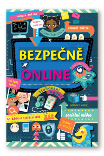 Bezpečně online Louie Stowell - Felicity Brooks, Louie Stowell, Nancy Leschnikoff