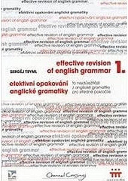 Efektivní opakování anglické gramatiky I - Effective Revision of English Grammar I - Sergěj Tryml