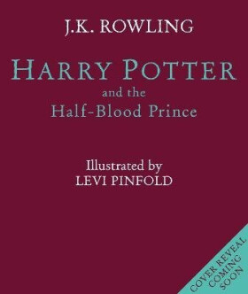 Harry Potter and the Half-Blood Prince - Joanne Kathleen Rowling