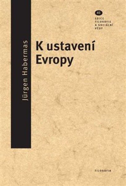 Ustavení Evropy Jürgen Habermas