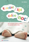Konečně spí celou noc! - Eva Solmaz